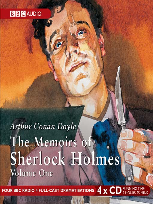 Title details for The Memoirs of Sherlock Holmes, Volume 1 by Sir Arthur Conan Doyle - Available